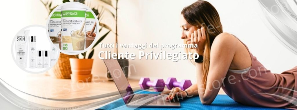 Programma Cliente Herbalife Privilegiato Iscrizione